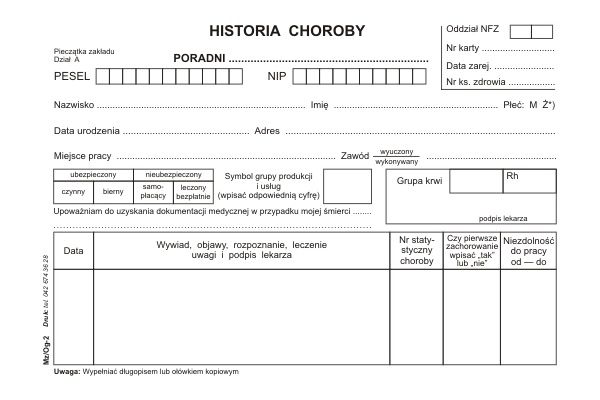 druki medyczne łódź, druki medyczne, Historie choroby, wkładki do historii choroby, deklaracje, deklaracje wyboru lekarza, deklaracje wyboru pielęgniarki, deklaracje wyboru położnej, skierowanie do poradnii diagnostycznej, skierowanie do poradni specjalistycznej, skierowanie do szpitala, szp., zaświadczenia lekarskie, zaświadczenie lekarskie,